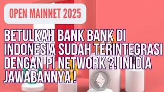 PI NETWORK || OPEN MAINNET 2025 JAWABAN TENTANG BANK BANK INDONESIA DAN KOIN PI