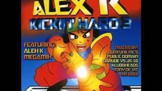 ALEX K - KICKIN' HARD 3 MEGAMIX