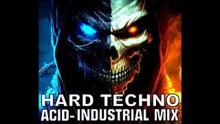 Hard Techno - Acid - Industrial Mix  |  Rafael de la King