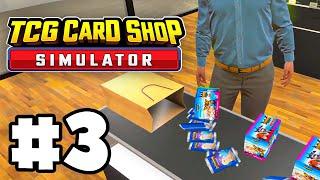 Selling Rare Cards and Our 100th Customer! | Let's Play: TCG Card Shop Simulator | Ep 3