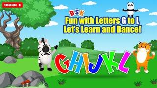 Fun with Letters G to L – Let’s Learn and Dance!