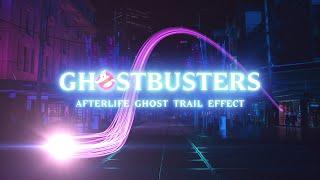 TUTORIAL | Ghostbusters Afterlife Ghost Trail Effect