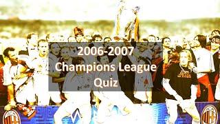 EuroKick Trivia: Football Quiz Challenge : 2006-2007 Champions League