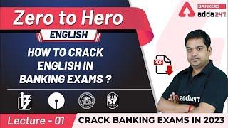 How to Crack English Section in Banking Exams 2024 | Adda247 Banking Classes | Lec-1