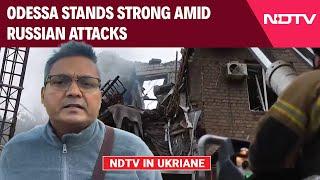 Russia Ukraine War News | NDTV In Ukraine: Odessa Resilient Despite Russian Attacks