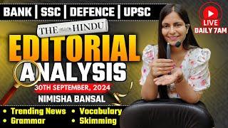 Editorial Analysis | 30th September, 2024 | Vocab, Grammar, Reading, Skimming | Nimisha Bansal