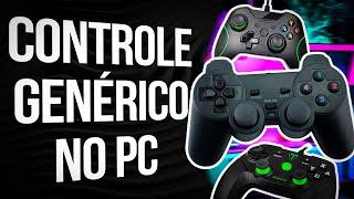 COMO USAR CONTROLE GENÉRICO no PC  - TODOS OS JOGOS  !