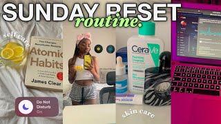 MY SUNDAY RESET ROUTINE  | cleaning , self care, studying, content planning, a lil grwm