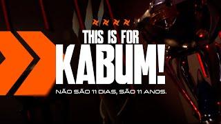 THIS IS FOR KABUM!