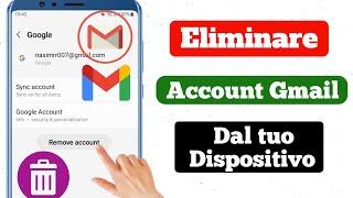 Come eliminare l'account Gmail o Google dal tuo dispositivo (nuovo aggiornamento) |  Elimina Gmail