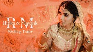 Wedding Trailer | Ritika & Mayank | The Indographers Studio by Utkarsh Abhijit