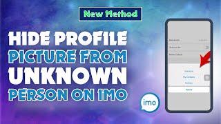 How to Hide Profile Picture from Unknown Person on Imo |2024 | Skill Wave