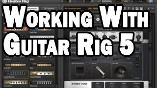 Guitar Rig 5 Tutorial and DAW Installation