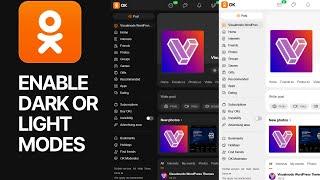 How To Enable Dark or Light Modes On OK Ru Social Media (Odnoklassniki) Tutorial 
