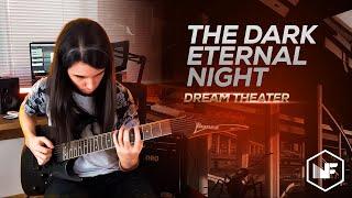 Dream Theater - The Dark Eternal Night | Guitar Cover by Nery Franco