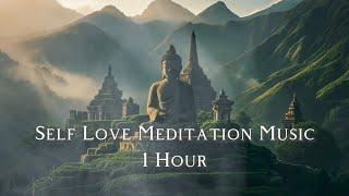 Self Love Zen Meditation Music 1 Hour #8 ‖ Relax Soothing Ambient Healing Ethereal