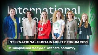 International Sustainability Forum 2021 | Міжнародний освітній форум зі сталого розвитку