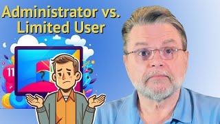 What’s the Difference Between an Administrator Account and a Limited User Account?