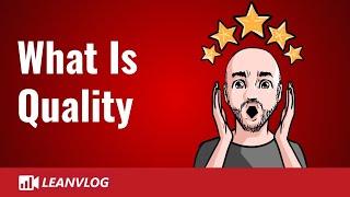 What is Quality | Quality Definition