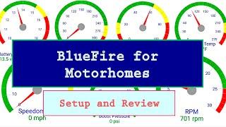 BlueFire for Motorhomes Setup and Review // Texas Young Guns