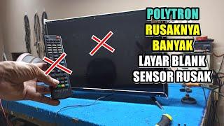 DUA KERUSAKAN PALING SERING DI TV POLYTRON