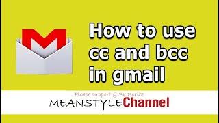 HOW TO USE CC AND BCC IN GMAIL OR EMAIL CORRECTLY | KAIBIHAN NG BCC AT CC | MEANSTYLE