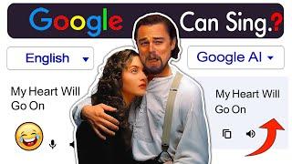 Google sings My Heart Will Go On  - Titanic  |  Google Translate  | Aju Jonn |