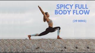 Strong + Flexible Vinyasa Flow | Spicy Flow