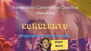 CONCIERTO Victor Neira ¡Esperanza en las promesas!