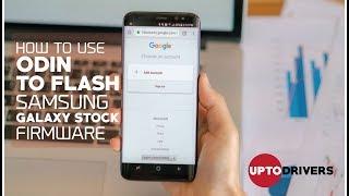 How to Use Odin to Flash Samsung Galaxy Stock Firmware