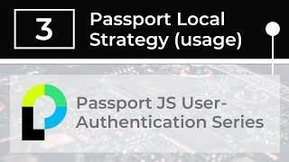 Passport Local Strategy Usage (Node + Passport + Express)