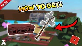 How to get the Many Axe in Lumber Tycoon 2(WORKING 2024!) - ROBLOX Lumber Tycoon 2