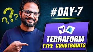 Day 7/28 - Terraform Type Constraints (simply explained)