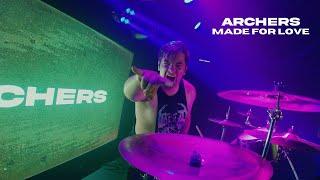 ARCHERS - Made For Love (Official Music Video)