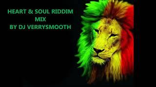 HEART & SOUL RIDDIM MIX.mp4