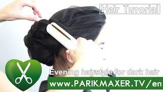 Evening hairstyle for dark hair. parikmaxer tv USA