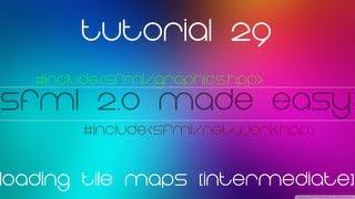 C++ Sfml 2.0 Made Easy Tutorial 29 - Loading Tile Maps [Intermediate]