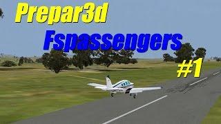 Prepar3d V3 - FsPassengers Episode 1