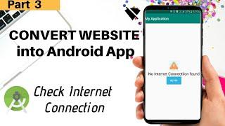 How to convert website into android app || Android studio tutorial - Part 3