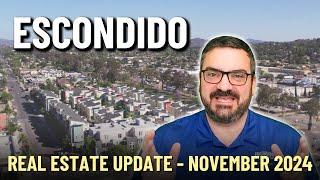 San Diego Real Estate Update - Escondido - November 2024