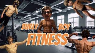 Burly Boy Fitness Intro