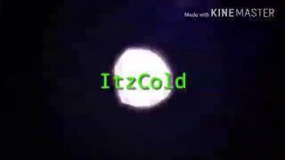 Intro di ItzCold