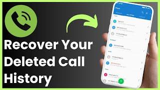 How To RECOVER Your Deleted Call History !!