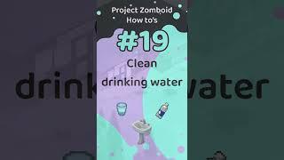 Project Zomboid Tips - #19 Getting clean drinking water in Project Zomboid #Shorts