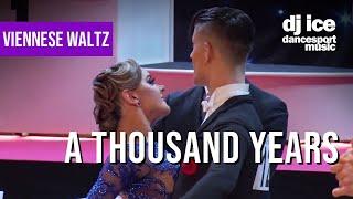 VIENNESE WALTZ | Dj Ice - A Thousand Years