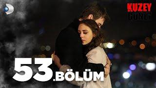 Kuzey Güney 53. Bölüm