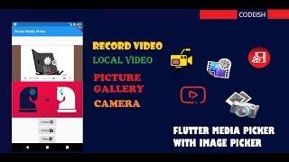 Using FLutter Image Picker To Pick Image And Video And Record Video In Flutter App