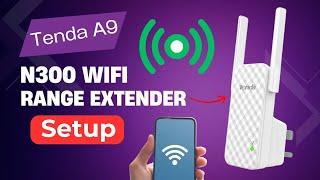 Tenda A9 N300 WiFi Range Extender Setup