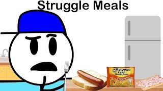 Struggle Meals We All Had (Ft. RoyalProto)