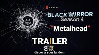 Black Mirror | S4, Ep.5 "Metalhead" TRAILER | 8FLiX | Netflix